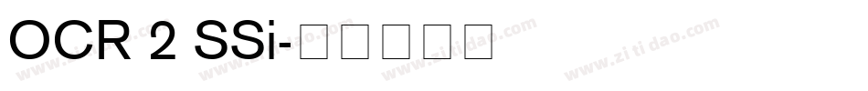 OCR 2 SSi字体转换